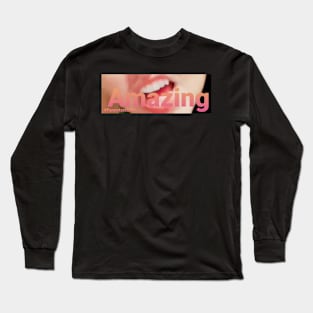 Amazing Smile Long Sleeve T-Shirt